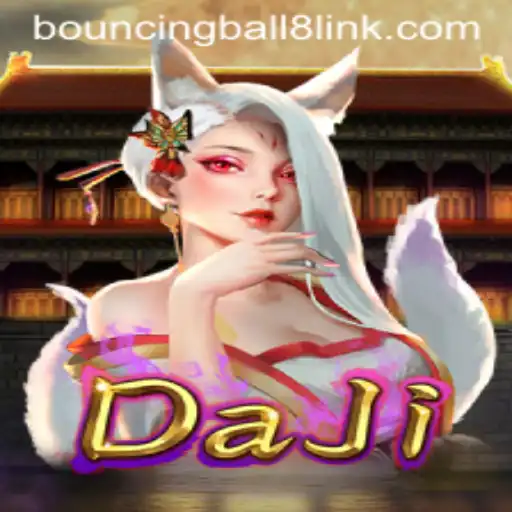 Exploring the Thrilling World of DaJi: A Deep Dive into BouncingBall8