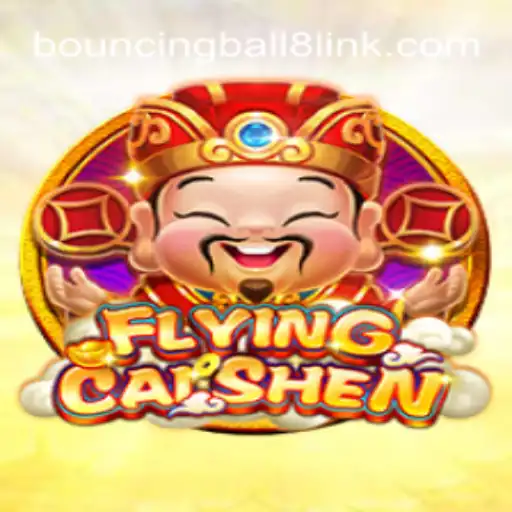 Discovering the Thrills of FlyingCaiShen and BouncingBall8