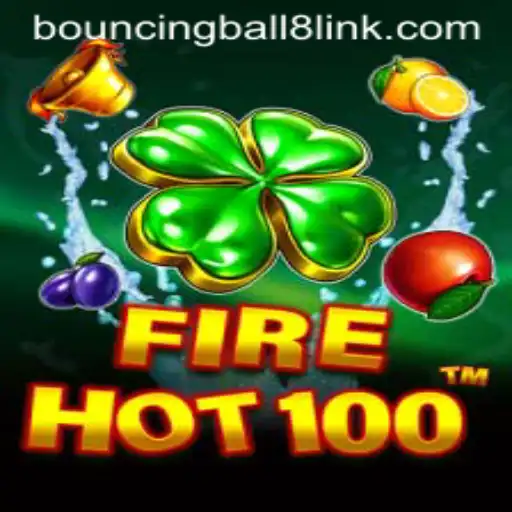 Exploring the Exciting World of FireHot100 and BouncingBall8
