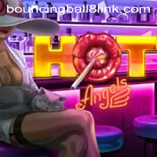 Unraveling the Excitement of HotAngels: Dive into the World of BouncingBall8
