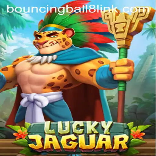 Exploring the Exciting World of LuckyJaguar: A Comprehensive Guide to BouncingBall8